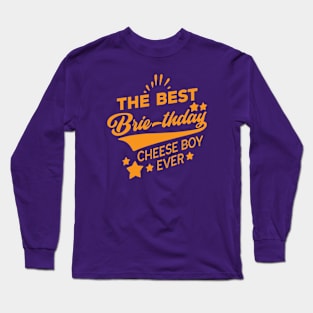 birthday cheese joke Long Sleeve T-Shirt